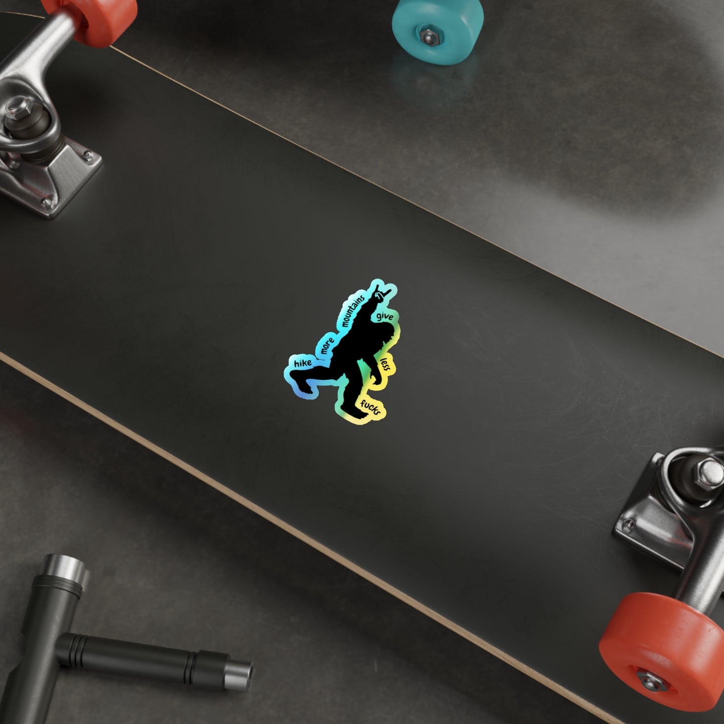Hike More Mountains Vibrant Holographic Die-Cut Sticker | Hiking Lover Decals | Outdoor Adventure Stickers | Fun Colorful Vinyl Art