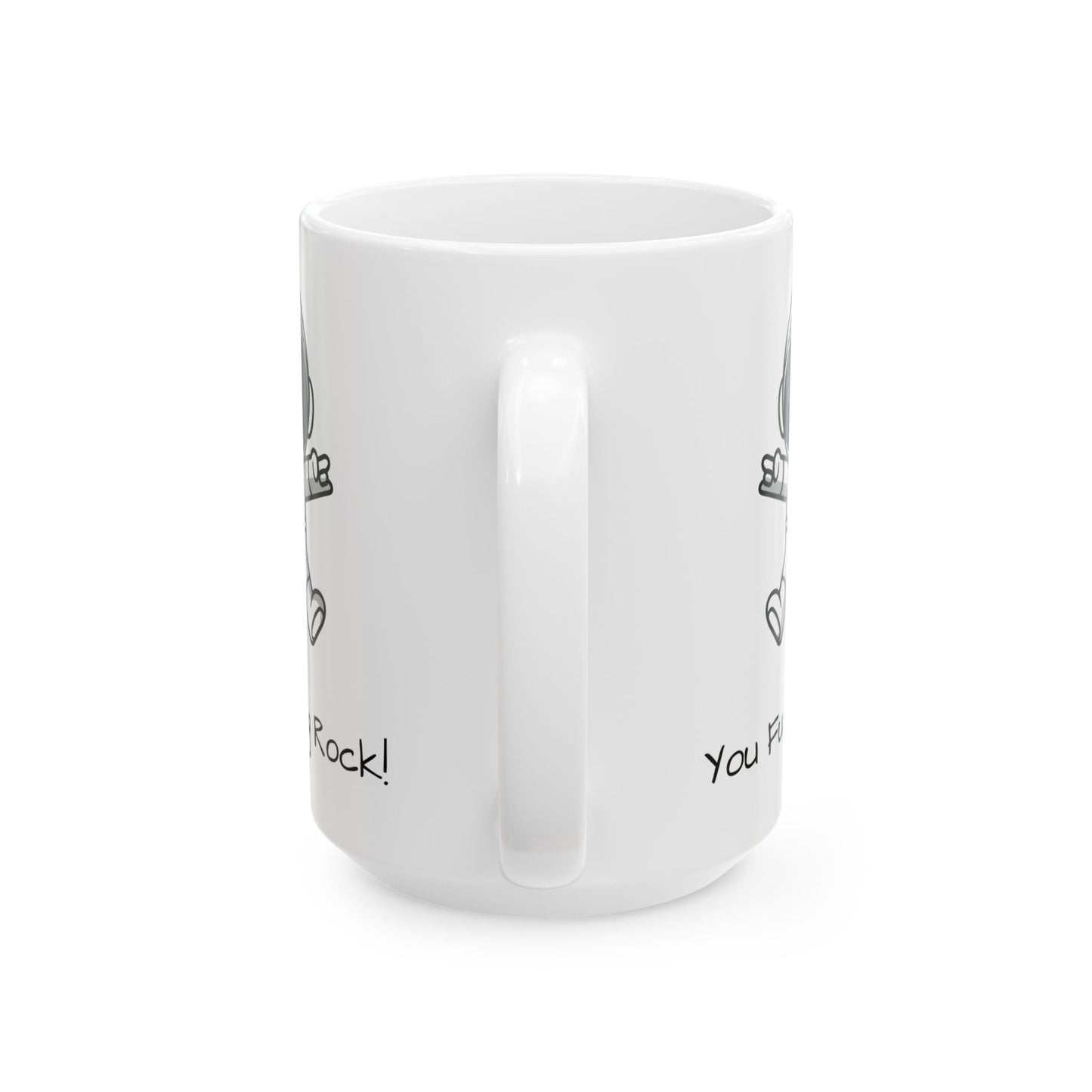 You F*cking Rock! Coffee Mug