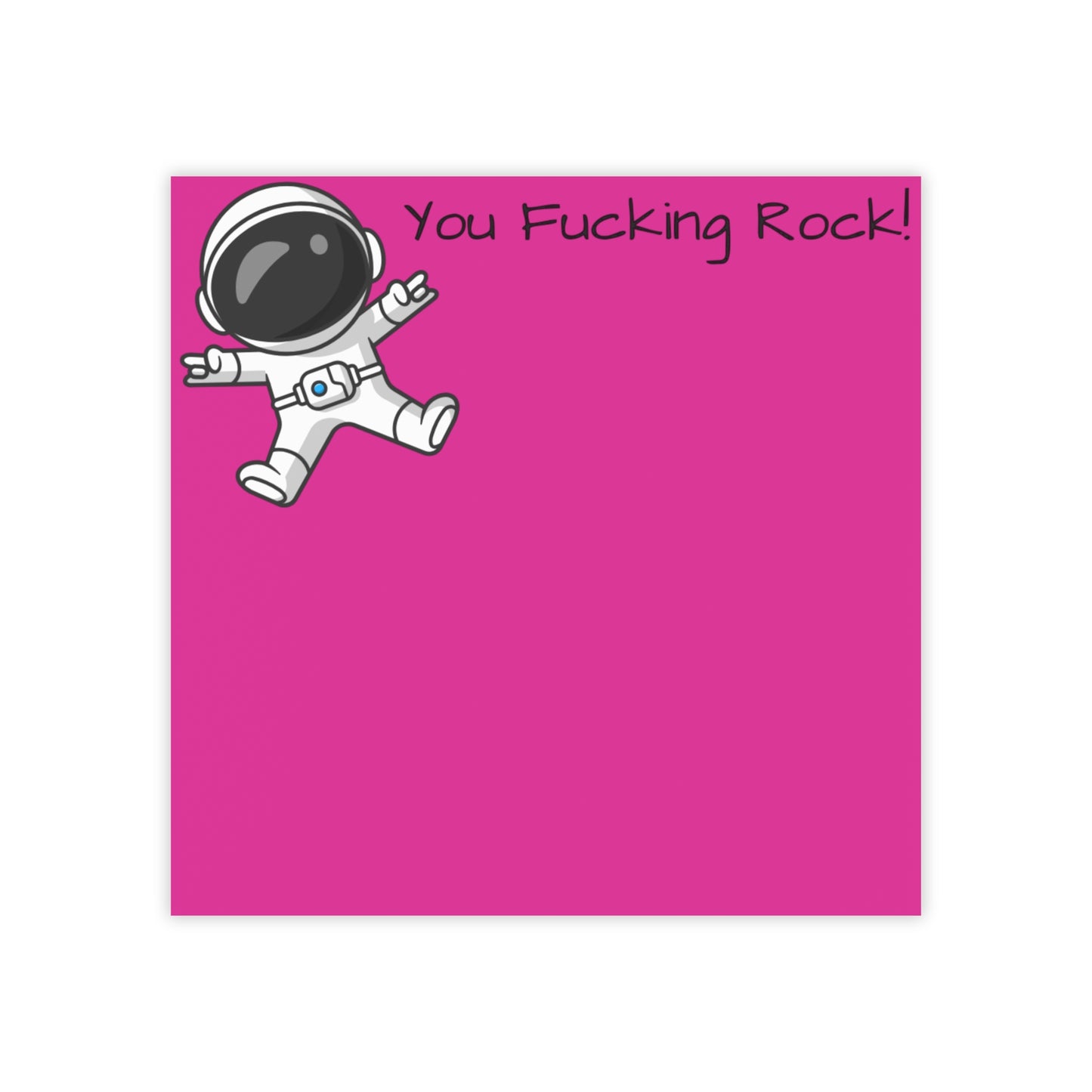You F*cking Rock! Post-it Note