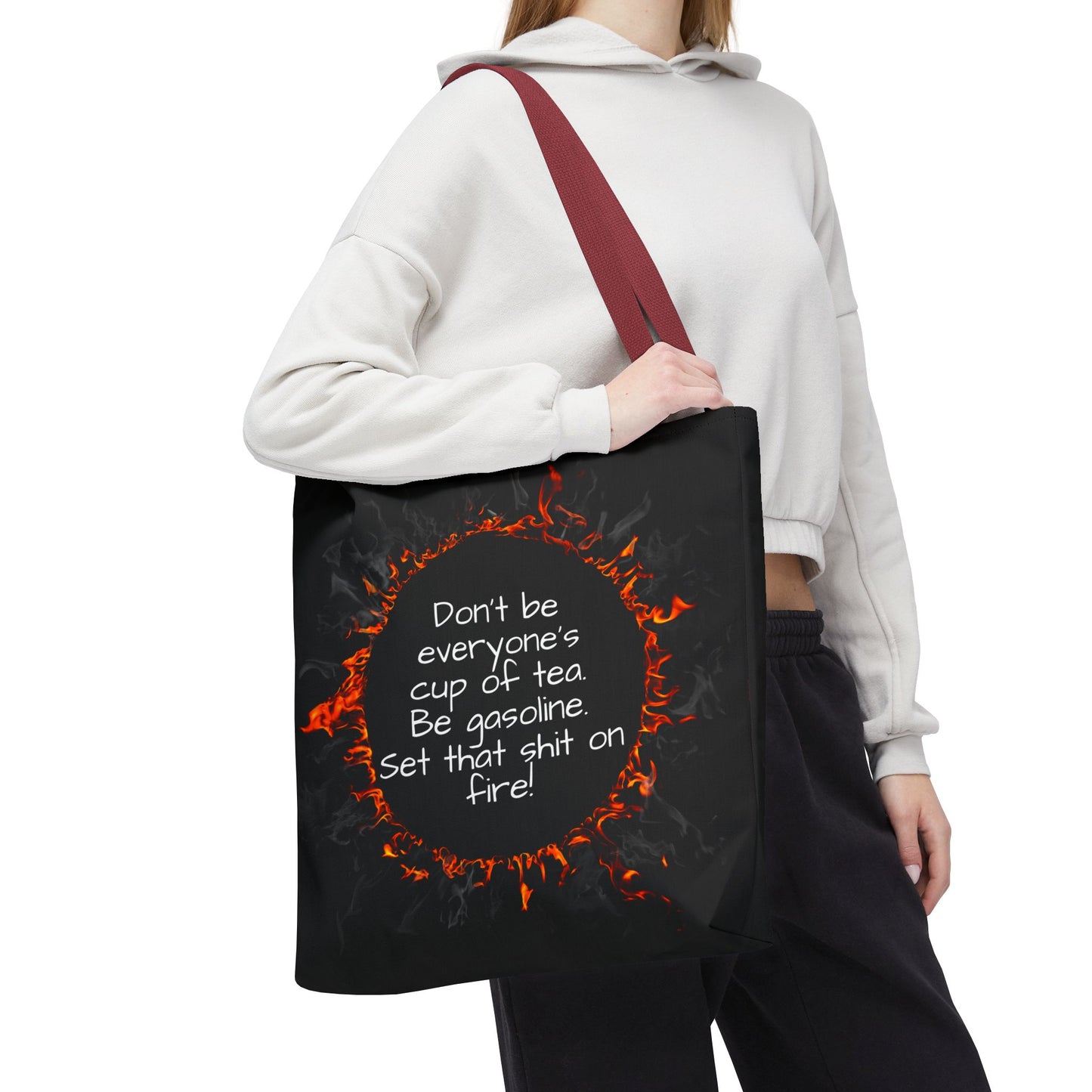 Motivational Be Gasoline Tote Bag, Durable All Over Print Polyester Bag, Funny Inspirational Gift for Travel, Gym, or Casual Use