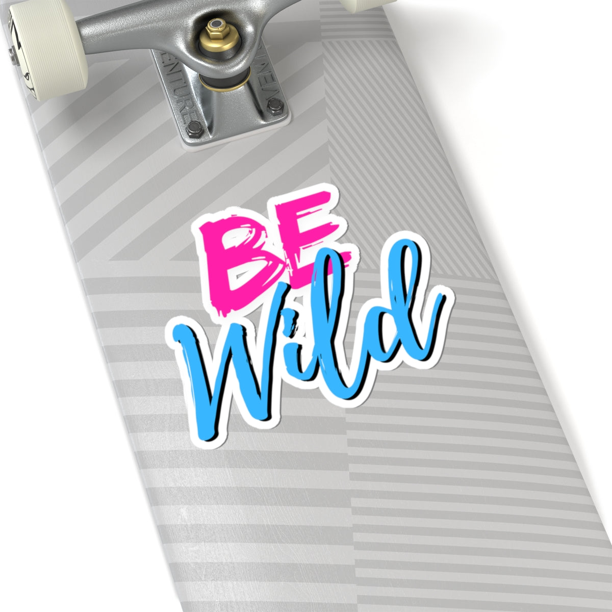 Be Wild Kiss-Cut Stickers - Fun Laptop Decor, Motivational Wall Art, Party Favor, Gift, Journaling Supplies