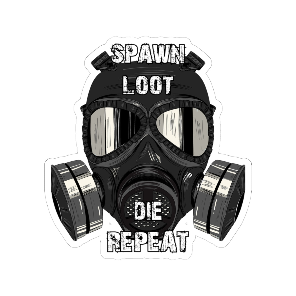 Spawn Loot Die Repeat Sticker