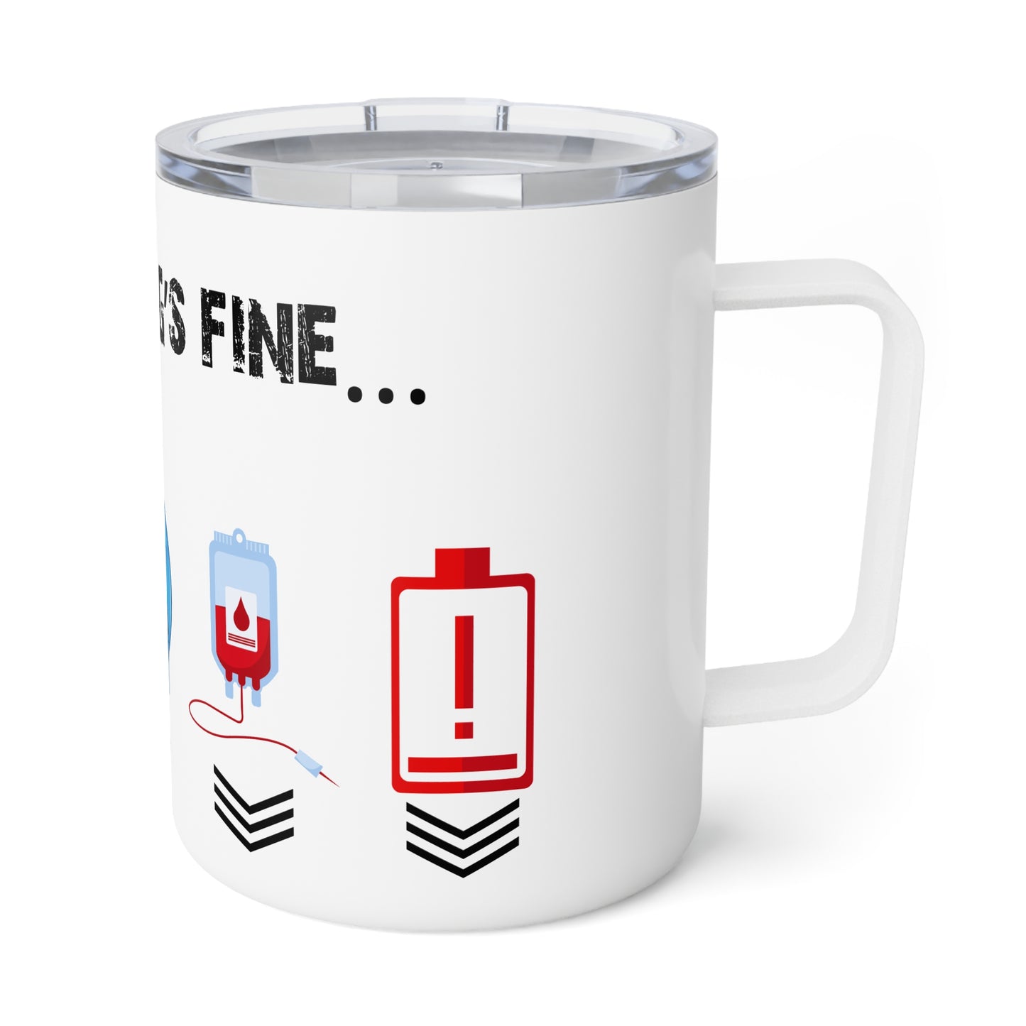 Everything's Fine Gamer Insulated 10oz Tumbler, Funny Travel Cup, Gift for Coffee Lovers, Office Mug, Gaming Drinkware