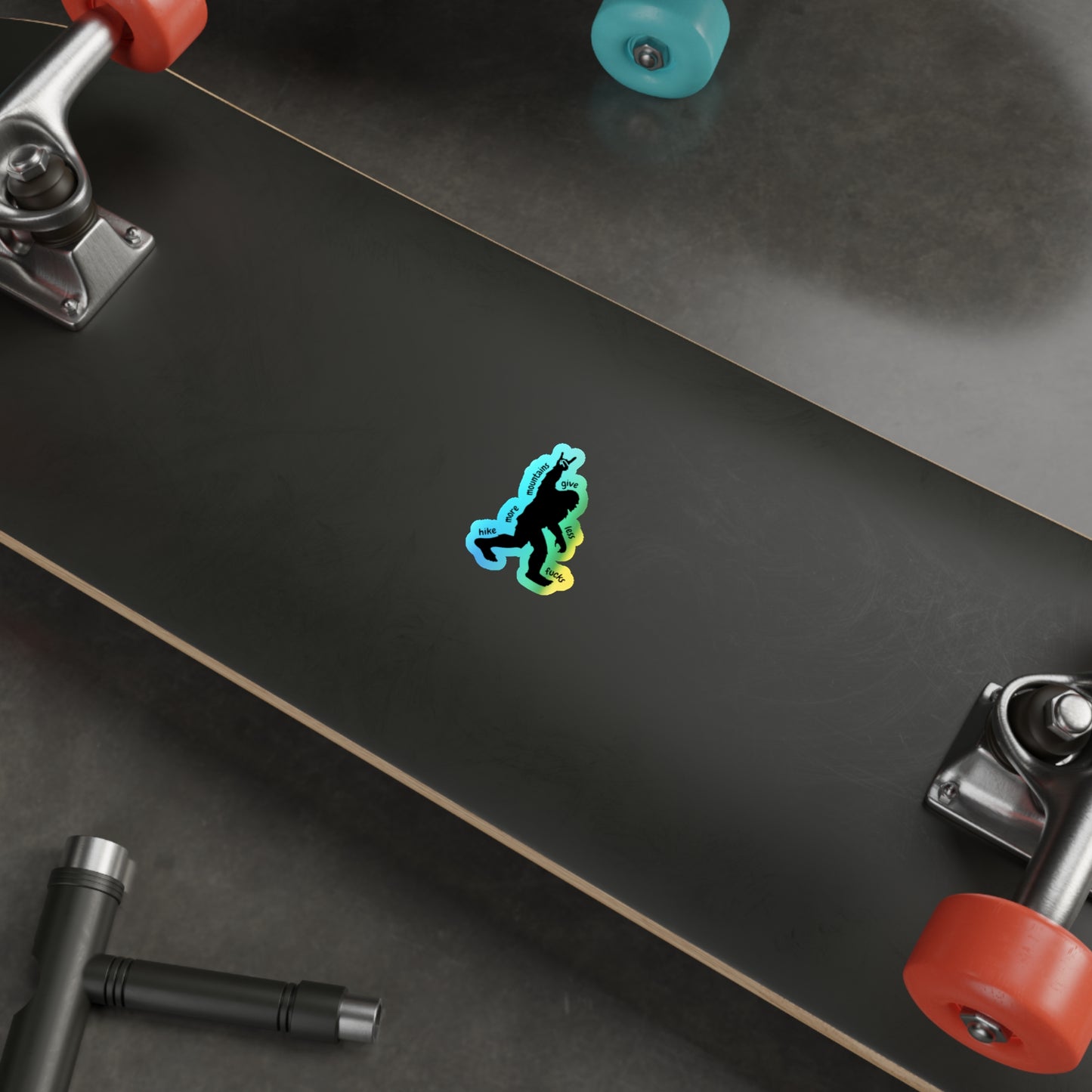 Hike More Mountains Vibrant Holographic Die-Cut Sticker | Hiking Lover Decals | Outdoor Adventure Stickers | Fun Colorful Vinyl Art