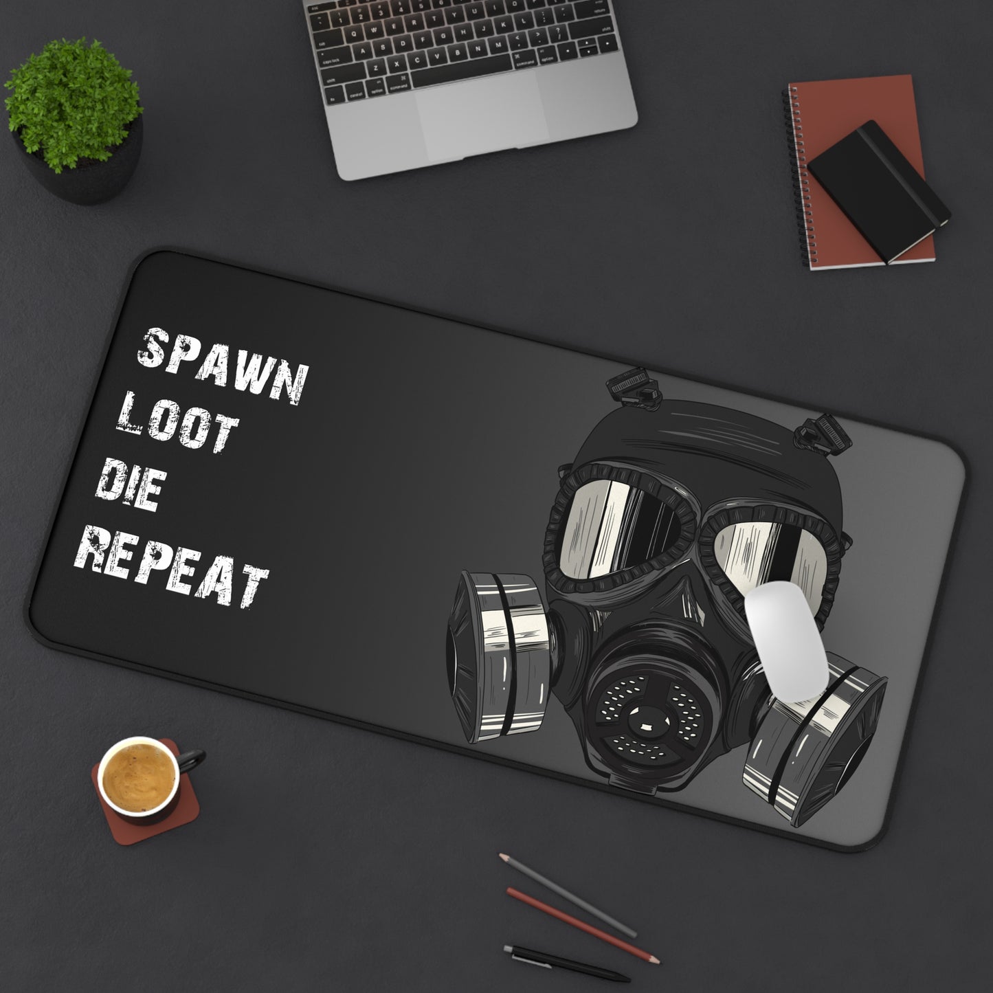 Spawn Loot Die Repeat Deskmat