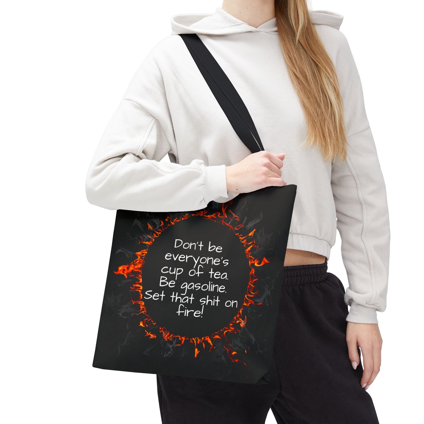 Motivational Be Gasoline Tote Bag, Durable All Over Print Polyester Bag, Funny Inspirational Gift for Travel, Gym, or Casual Use