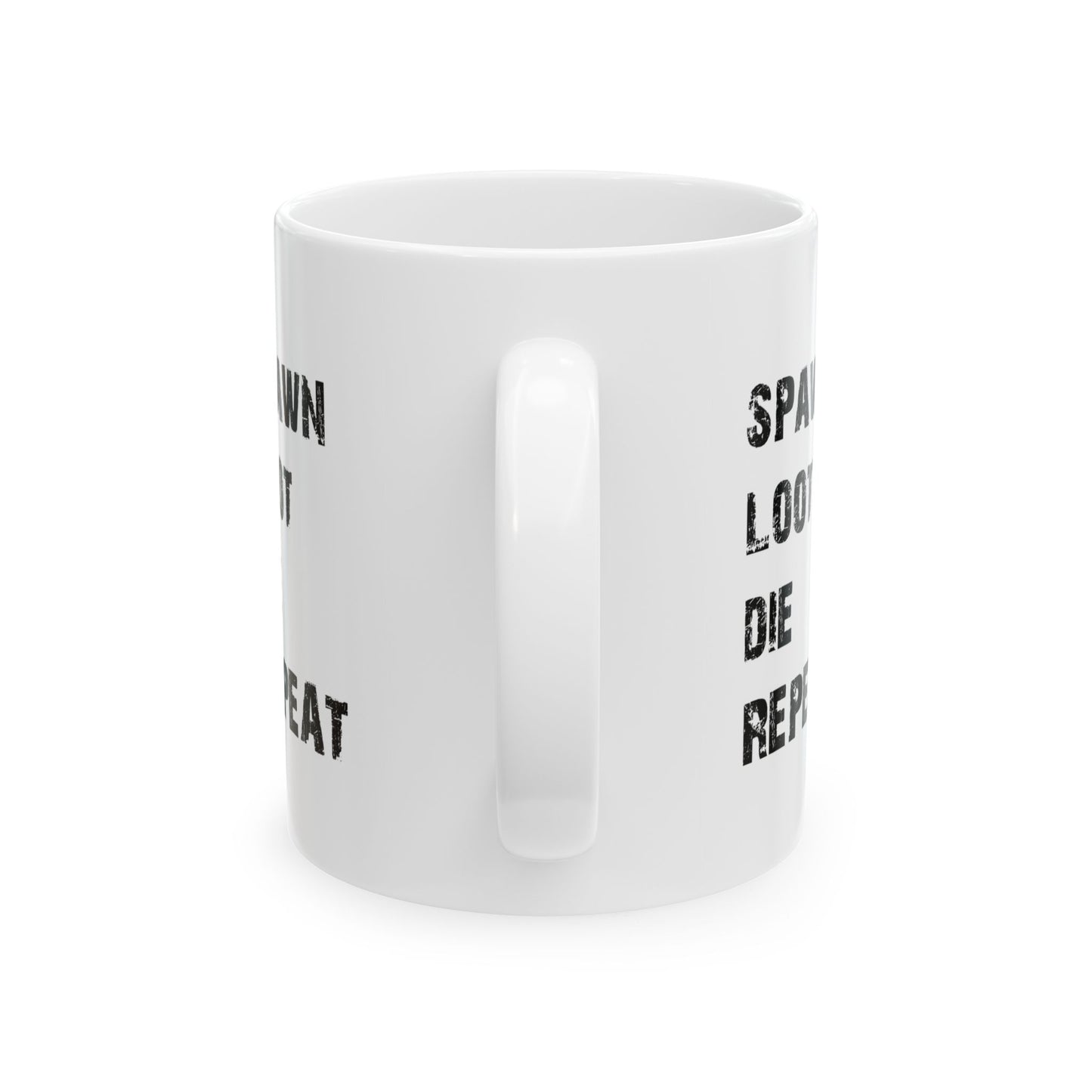 Spawn Loot Die Repeat Mug