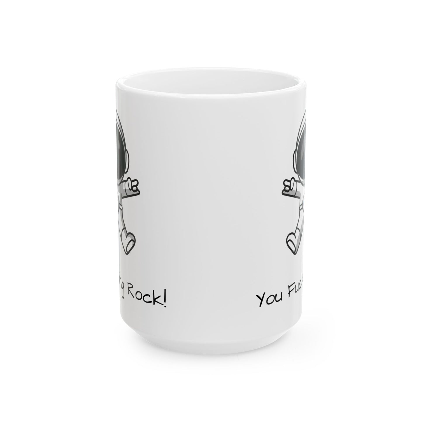 You F*cking Rock! Coffee Mug