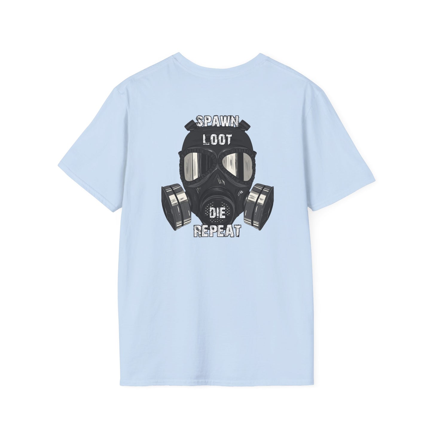 Spawn Loot Die Repeat Tee