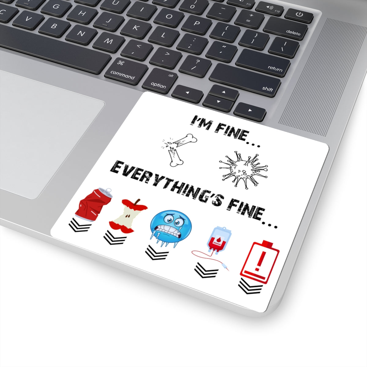 Everything's Fine Gamer Sticker
