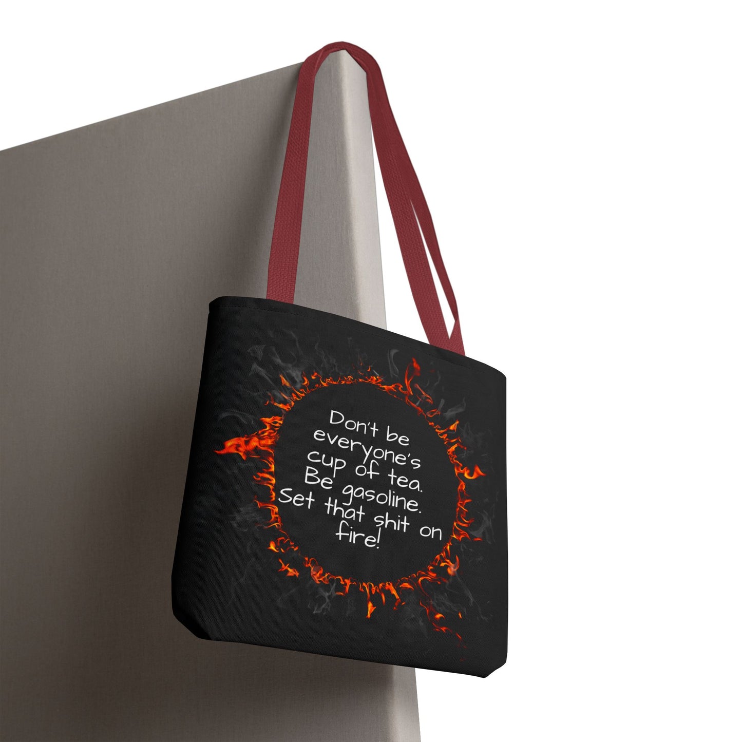 Motivational Be Gasoline Tote Bag, Durable All Over Print Polyester Bag, Funny Inspirational Gift for Travel, Gym, or Casual Use