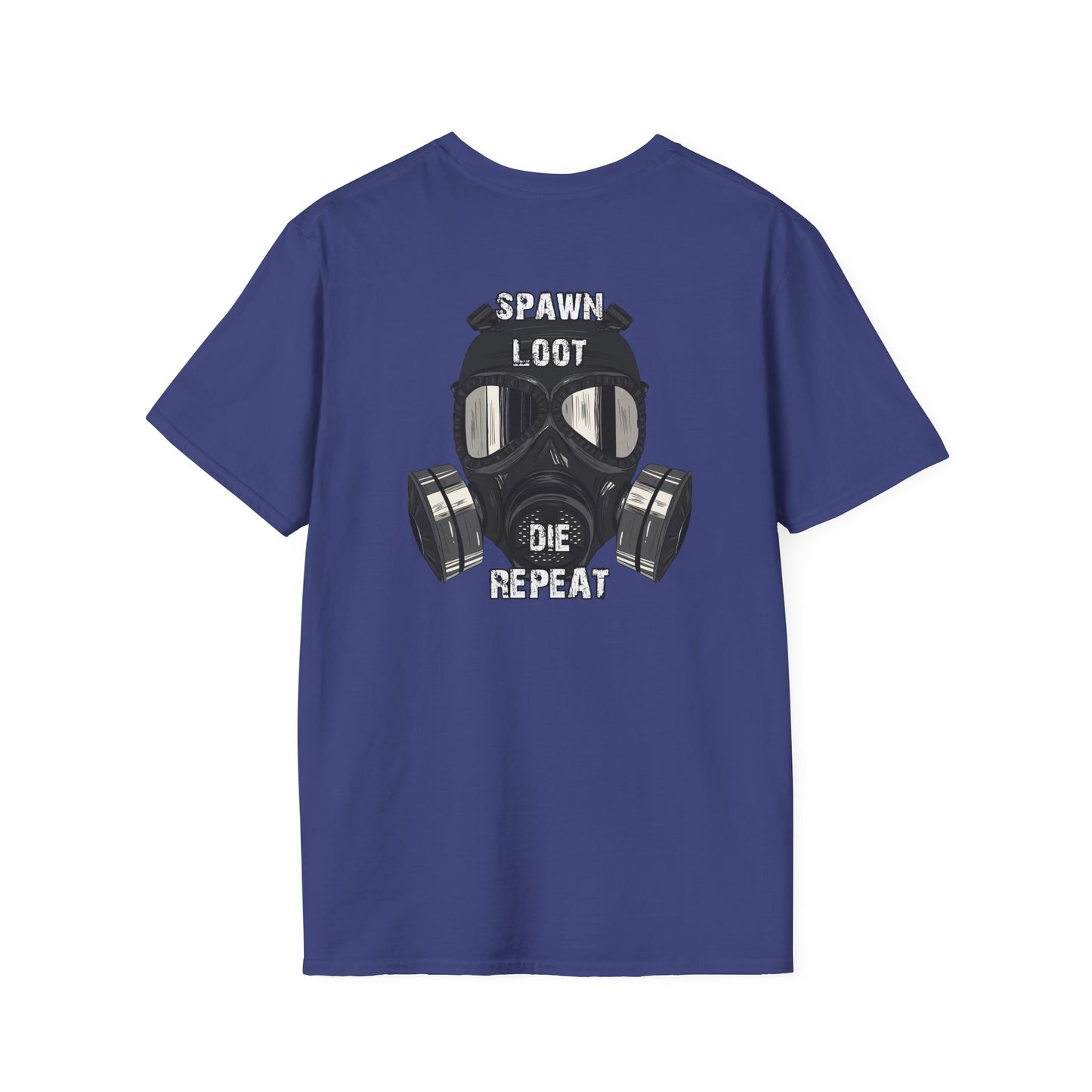 Spawn Loot Die Repeat Tee