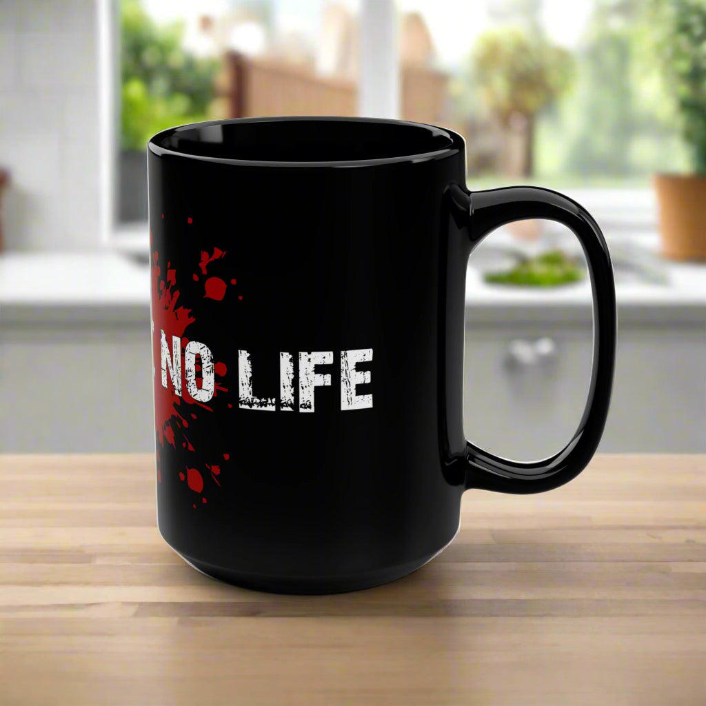 Black mug with 'NO LIFE' text and red splashes on a white background