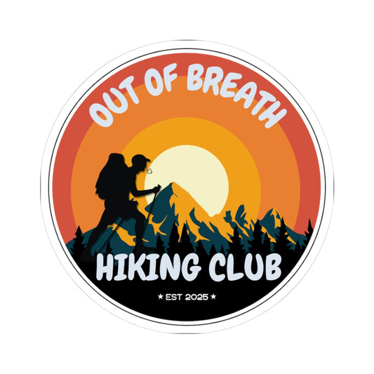 Out of Breath Hiking Club Kiss-Cut Sticker | Hiking Enthusiasts | Journal Decorations, Outdoor Adventure Gift, Laptop Stickers