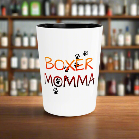 Boxer Momma Shot Glass