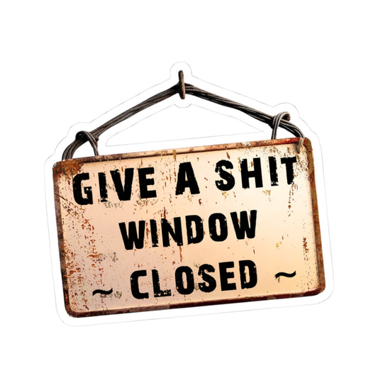 Funny Window Closed Kiss-Cut Stickers, Laptop Decorations, Hilarious Gifts, Quirky Home Decor, Humorous Accessories